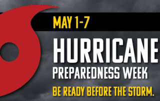 Hurricane Preparedness Week May 1-7, 2022